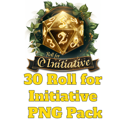 30 Roll for Initiative PNG Designs – Fantasy RPG Graphic Bundle – Instant Download